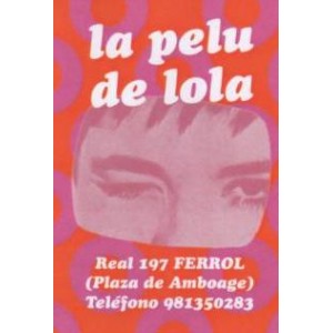 La Pelu de Lola, en Ferrol